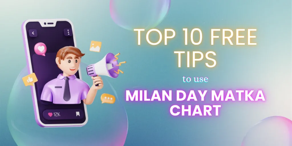 milan day matka chart